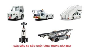 Các mẫu xe kéo chở hàng trong sân bay