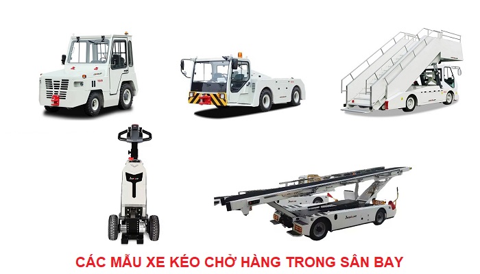 Các mẫu xe kéo chở hàng trong sân bay